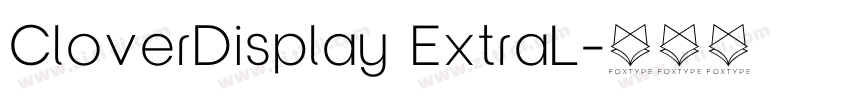 CloverDisplay ExtraL字体转换
